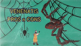 Venenatis pros and cons - Episode 3