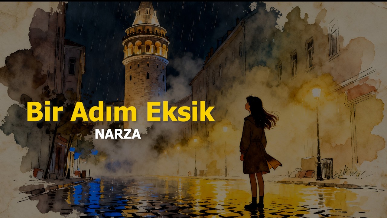 NARZA – Bir Adım Eksik 🎵 | Emotional Song