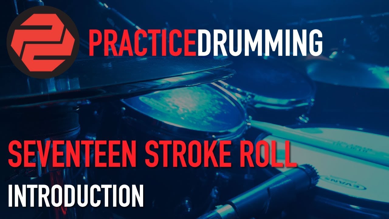 17 Stroke Roll Introduction Snare Drum Exercises, Free Drum Lessons