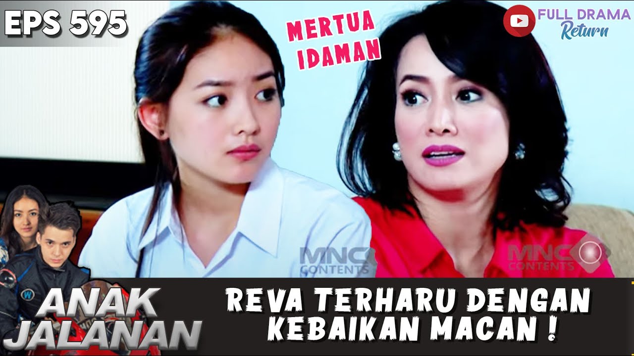 MERTUA IDAMAN ! REVA TERHARU DENGAN KEBAIKAN MACAN ! - ANAK JALANAN