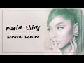 Ariana Grande - main thing (Acoustic Version)
