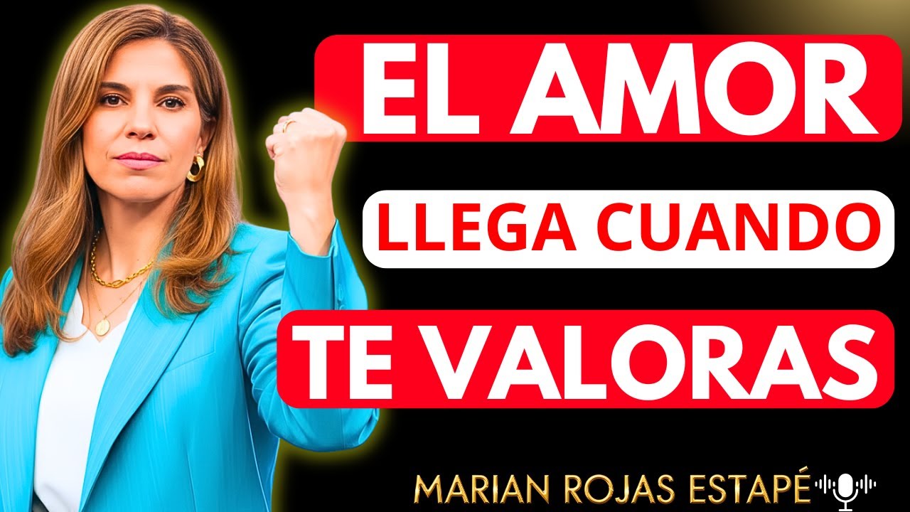 🌹 El AMOR lo ATRAES cuando DEJAS de NECESITARLO | Marian Rojas Estapé