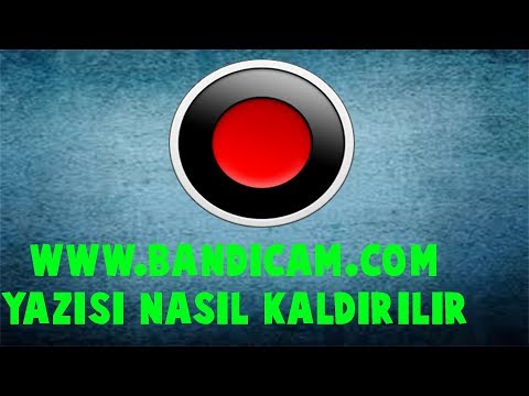 Bandicam programındaki www.Bandicam.com yazısı nasıl kaldırılır (Çok Kolay)