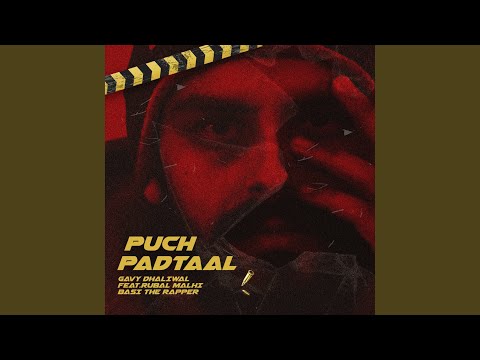 Puch Partaal (feat. Rubal malhi & Basi the Rapper)