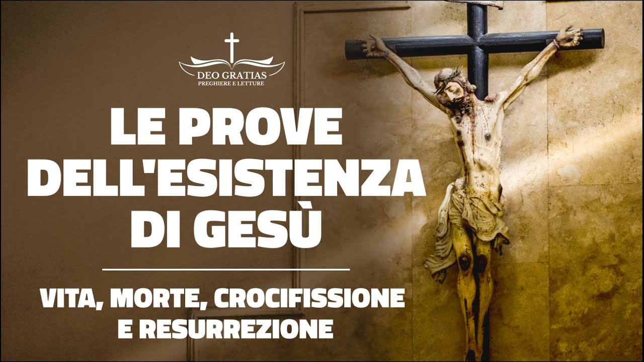 Le prove storiche dell'esistenza di Gesù! Vita, crocifissione, morte e