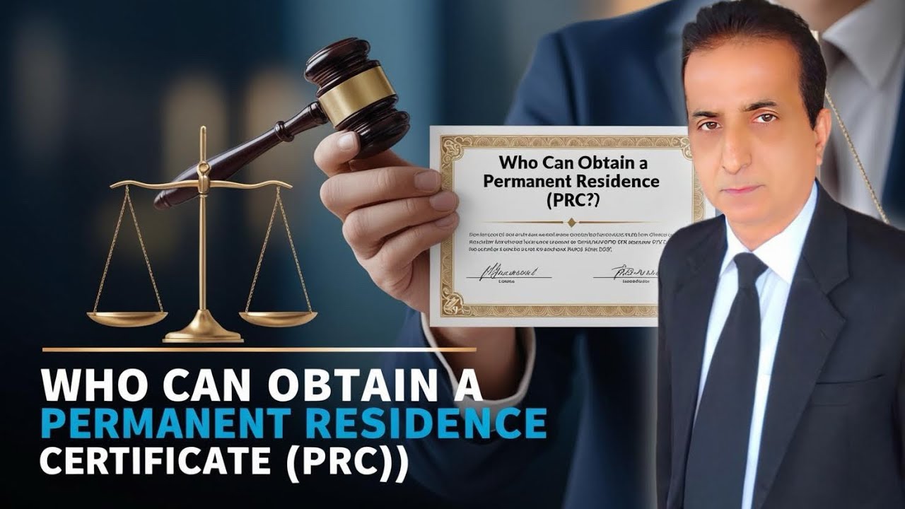 Who can Obtain Permanent Residence Certificate (PRC) | Iqbal International Law Services®