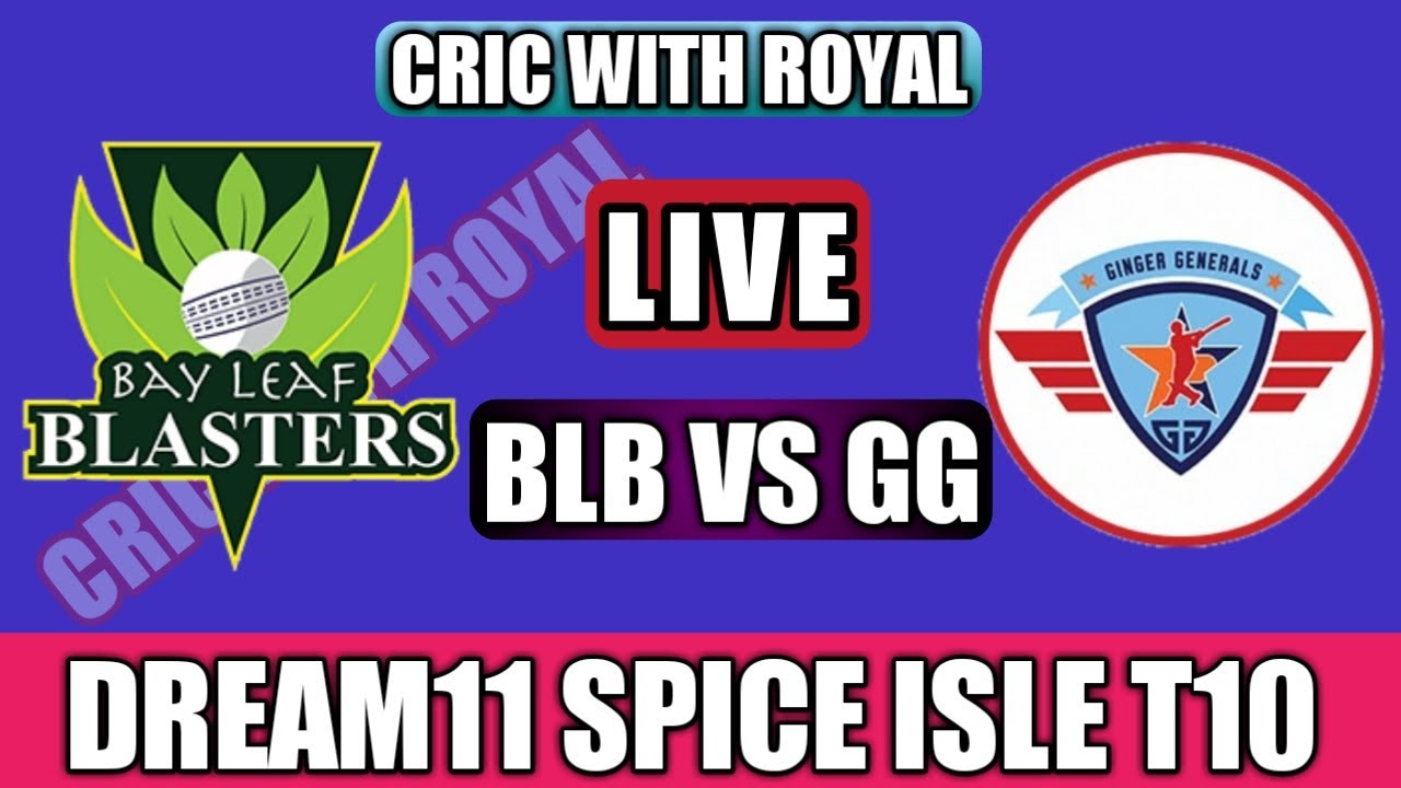 Spice Isle T10 League 2021 Live | BLB VS GG Live | T10  | Spice Isle T10 Live |  Cric11