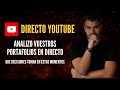 ANALIZO VUESTROS PORTAFOLIOS EN DIRECTO. ¿QUÉ DECISIONES TOMAR AHORA?