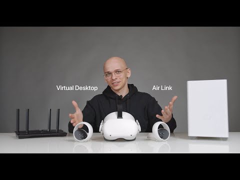 Видео: Oculus Quest 2 - Virtual Desktop или Air Link?