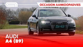 Audi A4 (B9) occasion aankoopadvies