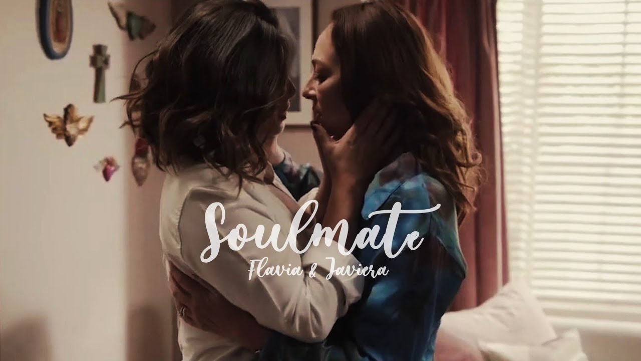 Flavia & Javiera - Soulmate | Flaviera ✿ 