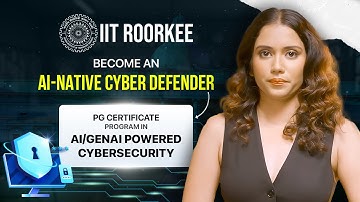 The Future of Cybersecurity is Here! AI-Powered Defense with IIT Roorkee!