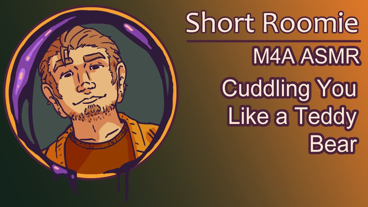 [ASMR] [M4A] Your Roommate Cuddles You Like a Little Teddy Bear