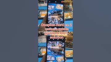 oneplus nord Ce 2 camera rotate problem 100% solution #oneplus #shorts #smartphone #repair #gaming