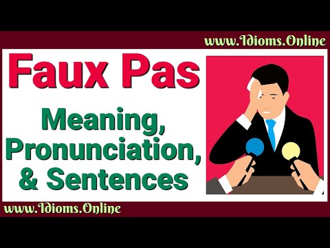 Faux Pas Meaning and Pronunciation | Advanced English Vocabulary