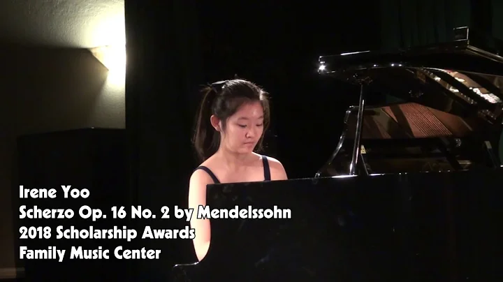 Irene Yoo - Scherzo Op. 16 No. 2 by Mendelssohn