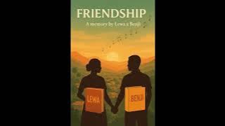 FRIENDSHIP Lewa AI x Benji human
