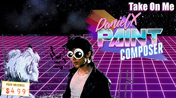 Take On Me by a-ha - DanielX.net Paint Composer