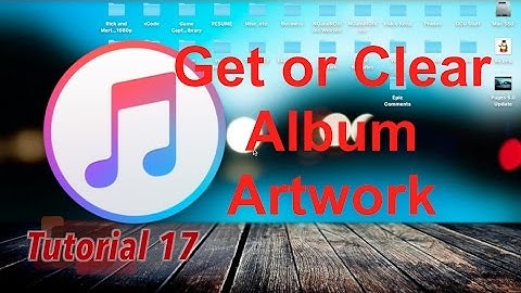 Add Album Artwork to Song in iTunes 12.5.1 | Tutorial 17