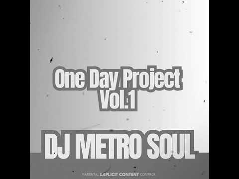 OneDayProject Vol.1 (100% Production Mix)