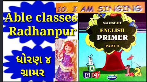 #Std _4#lesson10# I am singing# #primer4#part2#Tasllim#Able Classes Radhanpur# December 22,2021