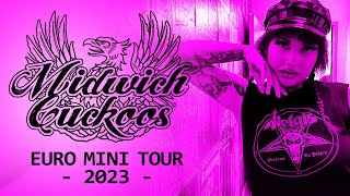 Midwich Cuckoos - Behind The Scenes European Mini-Tour 23