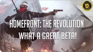 Homefront: The Revolution | What a Great Beta!