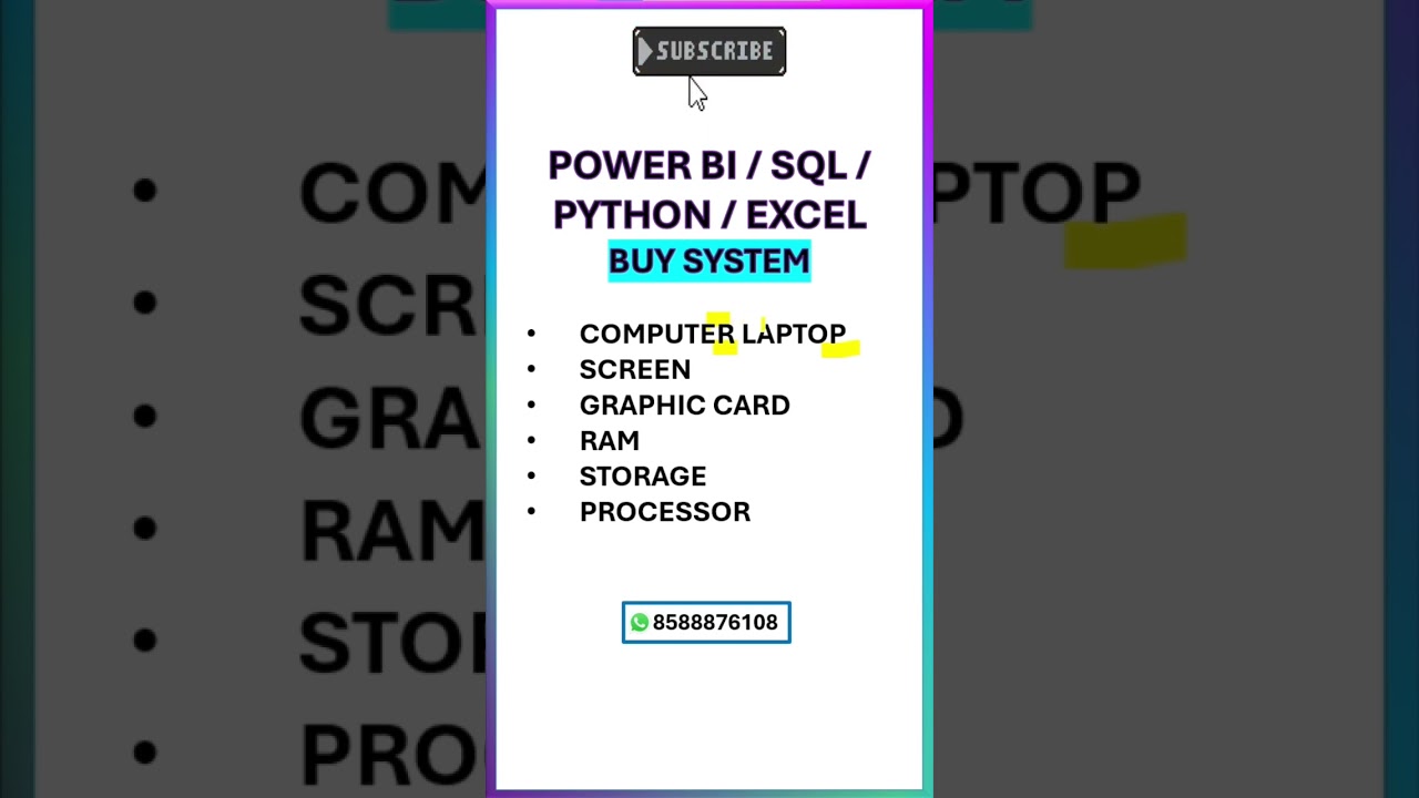 important System configuration for POWER BI , Excel, Python, SQL