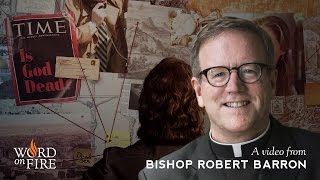 Bishop Barron on “The Case for Christ”