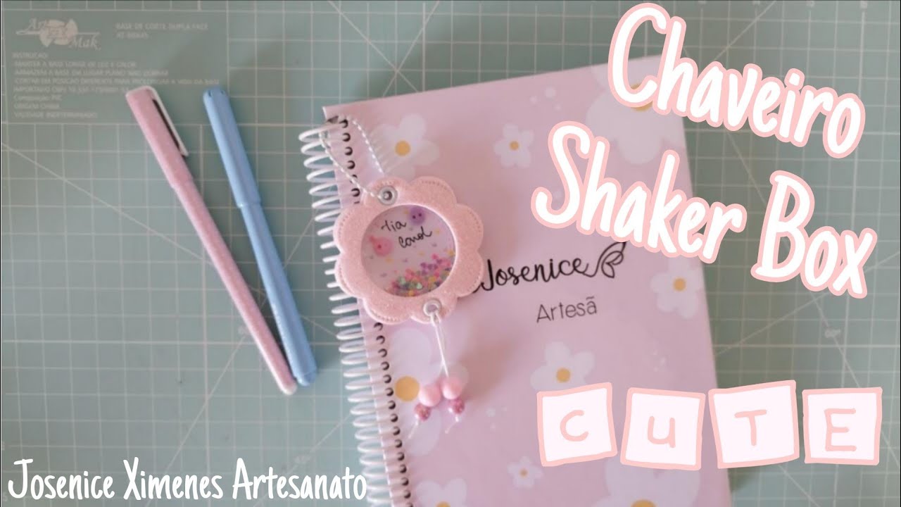 Chaveiro Shaker Box | Tutorial em E.V.A | Josenice Ximenes Artesanato