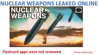 NUCLEAR WEAPONS LEAKED ONLINE |  Flash Card App was not Reviewed |  Risk Supply Chain screenshot 1