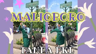 MALIOBORO || MALIOBORO TANPA PKL || VLOG KE JOGYAKARTA || JOGJA MEMANG NGANGENIN || JOGJA HITS
