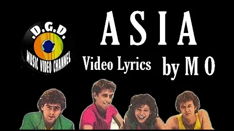 ASIA by MO (1984) Music Video with Lyrics