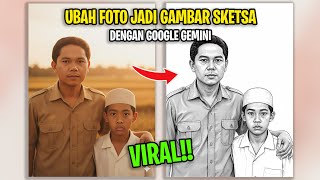 Viral! Cara Ubah Foto Biasa Jadi Gambar Sketsa Dengan Google Gemini