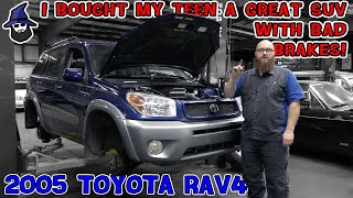 Why did the CAR WIZARD buy his teen daughter a '05 Toyota RAV4 with really unsafe brakes!?!