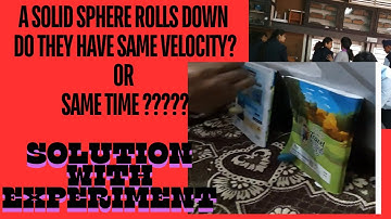 a solid spheres roll down two different inclined planes of the same heights