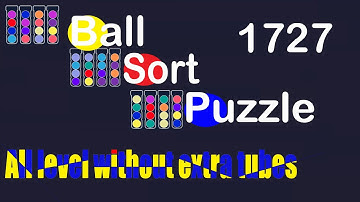Ball Sort Puzzle Level 1727 🎯 All level without extra tube 😂 Game Walkthrough 😘