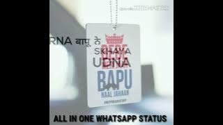 Bebe Bapu Song//Jugraj Rainkh//All in one WhatsApp status