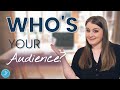 How to attract your ideal clients to your website | Website Prep 2: WHO is your audience?