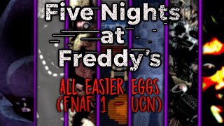 Five Nights at Freddy's | All Easter Eggs (FNaF 1 - UCN)