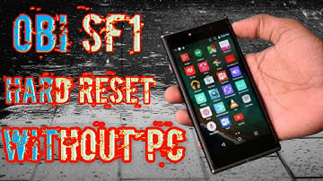 OBI SF1 Hard Reset Without Pc Trick 100% Easy Method | OBI SF1 Pattern Lock Remove Without Pc