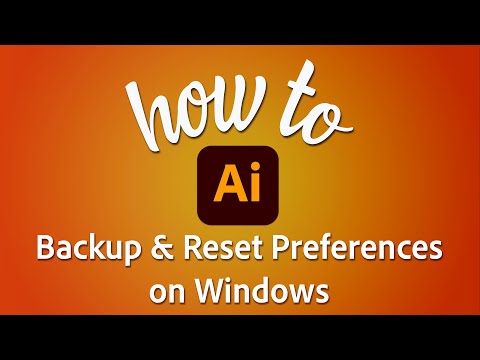 How to backup and reset Illustrator Preferences on Windows