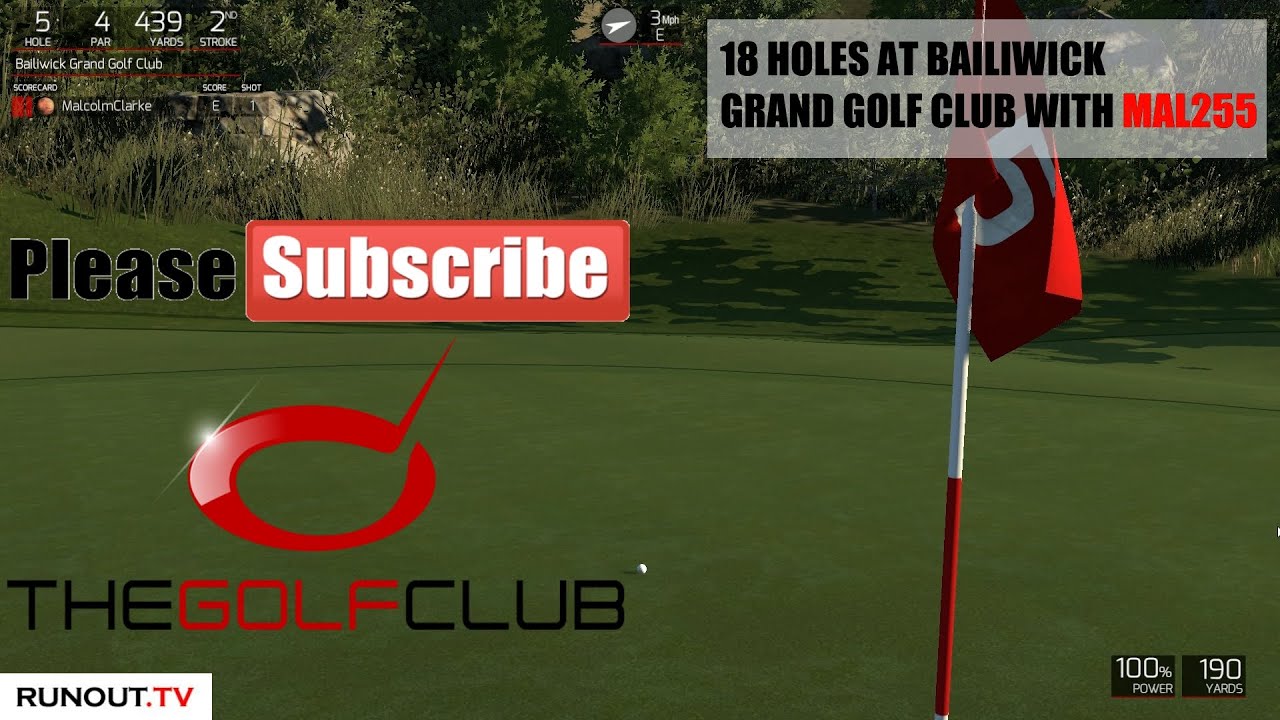 The Golf Club #24 - Bailiwick Grand Golf Club 18 Holes with Mal255