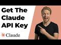 How To Get The Claude API Key (Easy Guide)