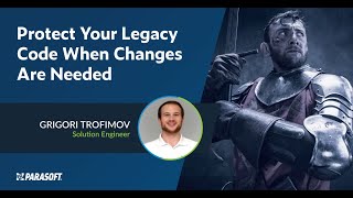Protect Your Legacy Code When Changes Are Needed