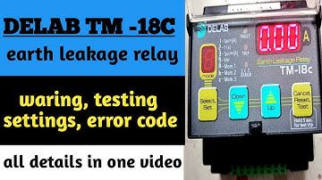Earth Leakage Relay Testing & Setting in Hindi