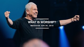 What is Worship?  Louie Giglio