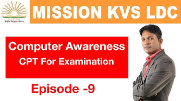 CPT Exam For KVS LDC Episode-9 | Computer Awareness