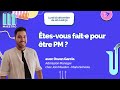 Tesvous faite pour tre pm 