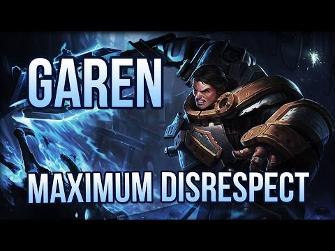 Maximum Disrespect Garen Stream Highlight!